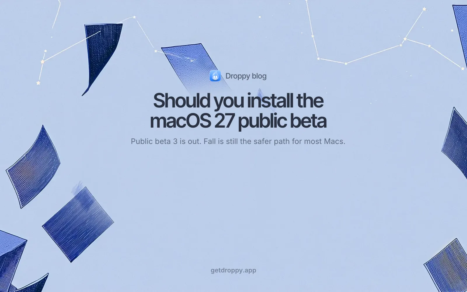 Editorial cover asking whether to install the macOS 27 Golden Gate public beta, on light periwinkle paper with engraved cobalt sheets