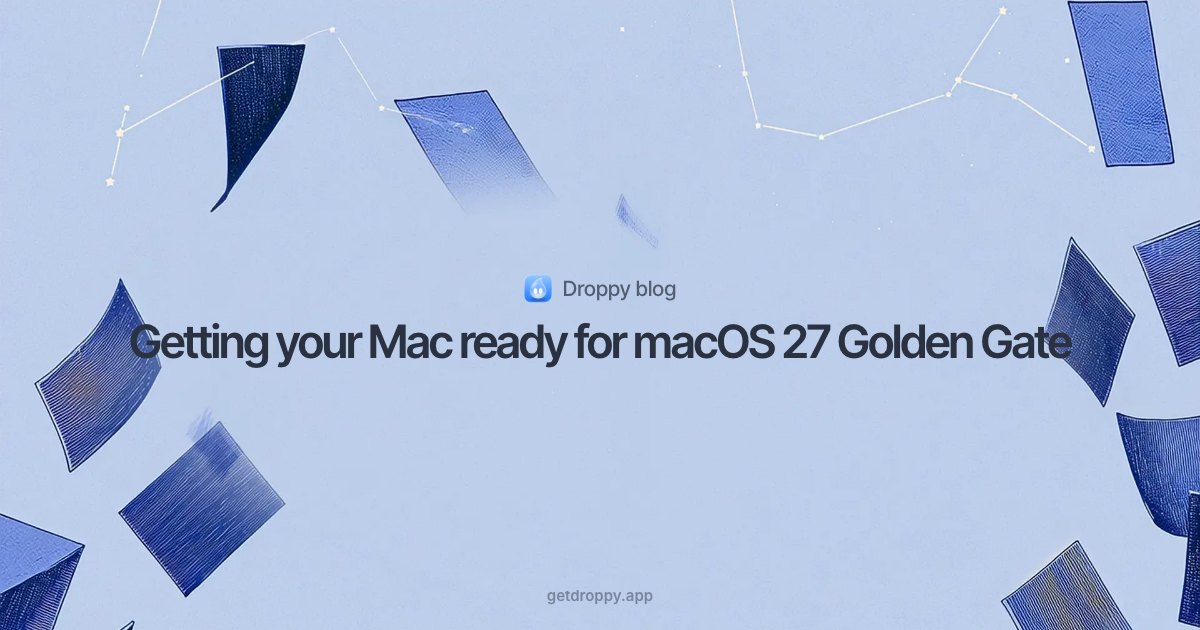 Editorial card reading Getting your Mac ready for macOS 27 Golden Gate, over engraved cobalt leaves on periwinkle paper